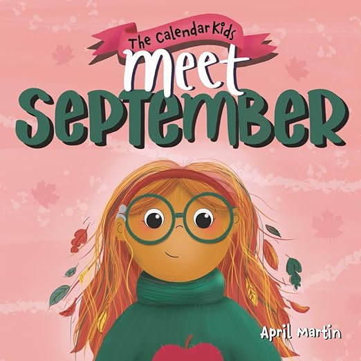 Meet September (The Calendar Kids®)      Paperback – Large Print, August 30, 2024 | Amazon (US)