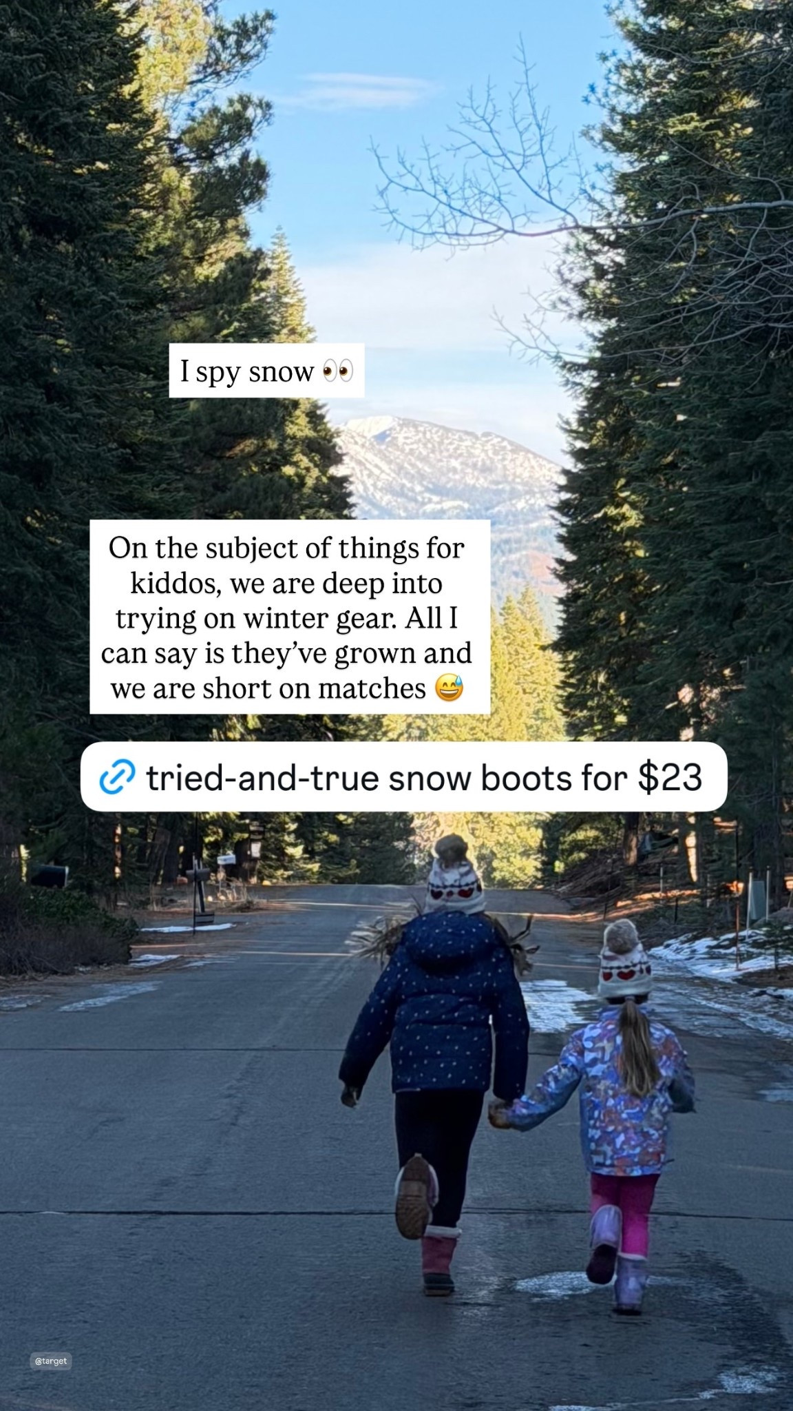 On the subject of things for kiddos, we are deep into trying on winter gear. All I can say is they’ve grown and we are short on matches 😅 I spy snow 👀