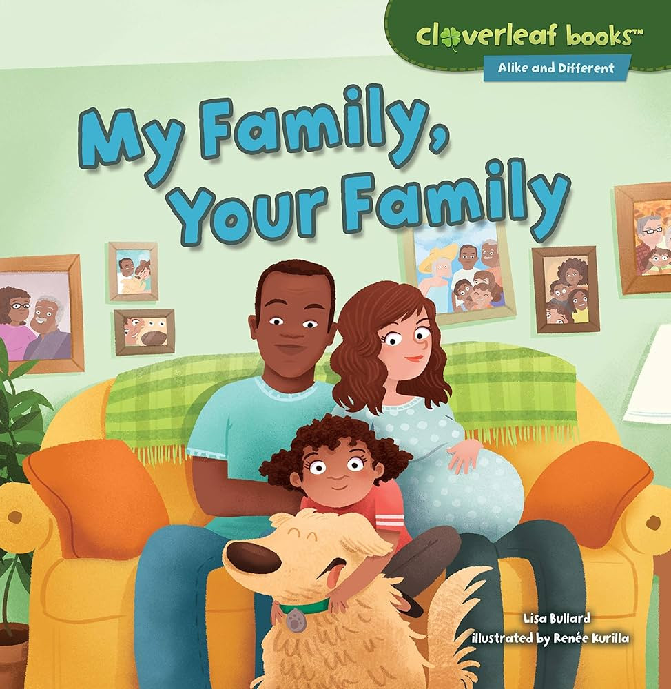 My Family, Your Family (Cloverleaf Books ™ ― Alike and Different) | Amazon (US)
