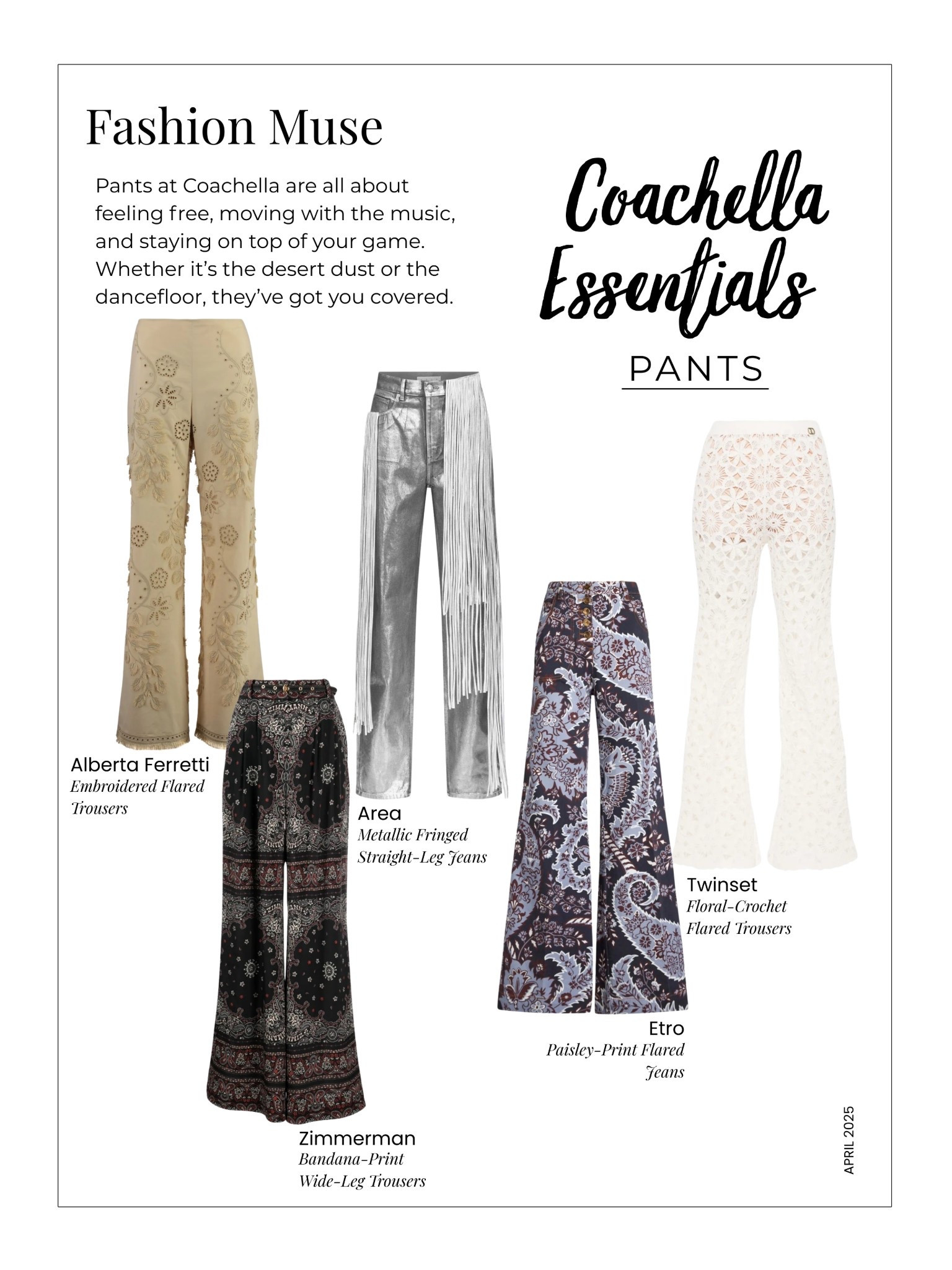 Coachella Essentials: Pants
Where to shop for Coachella, fashion finds, festival style, western style, Coachella fashion, boho style 


#LTKSeasonal #LTKStyleTip #LTKFestival