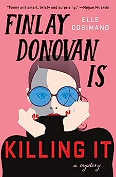 Finlay Donovan Is Killing It: A Mystery



Kindle Edition | Amazon (US)