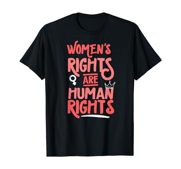 Feminist Women's Rights Are Human Rights T-Shirt | Amazon (US)