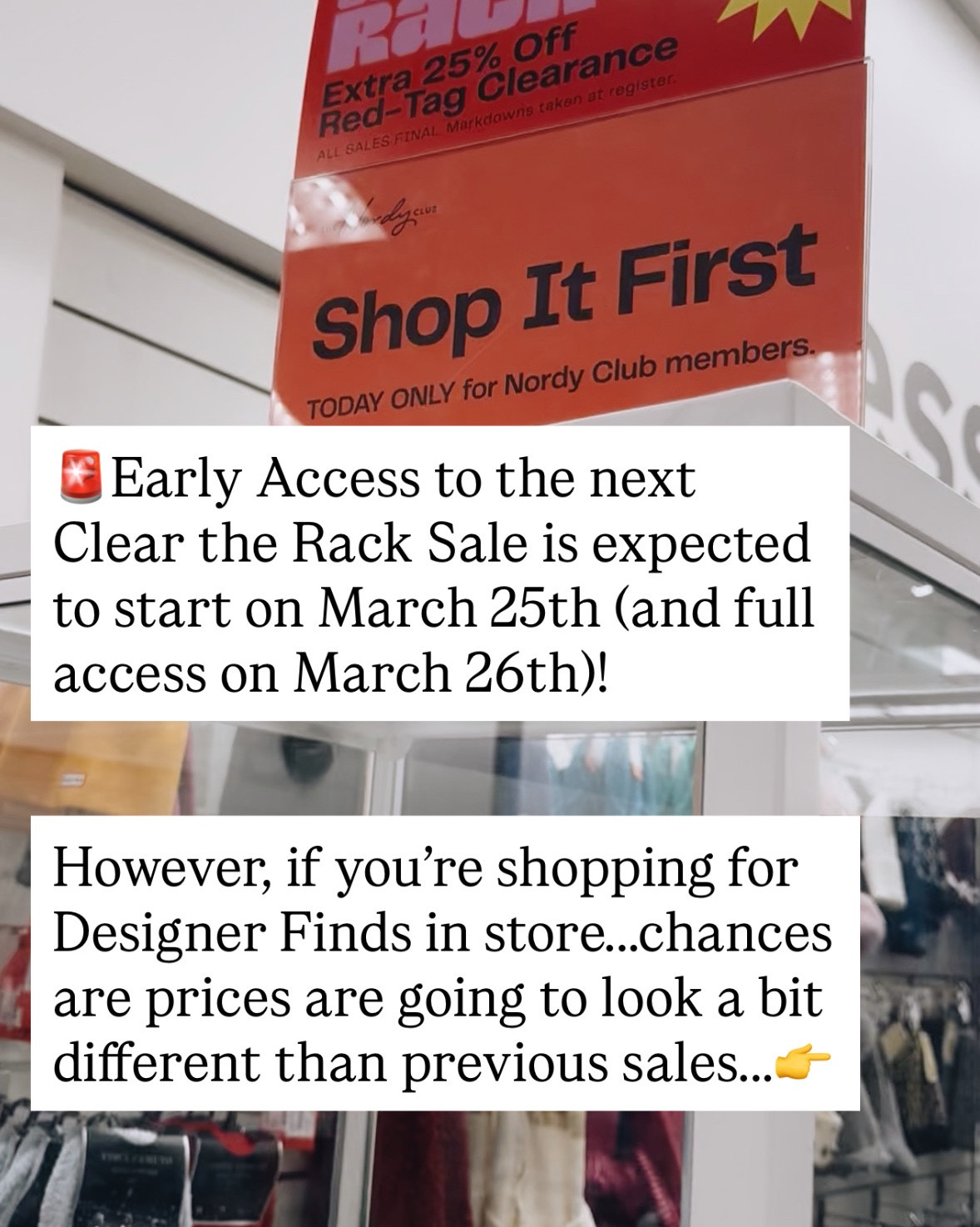 Designer Finds that should be included in the next CTR sale once it starts linked below! Early access starts at 12 am ET on 3/25…must be logged in and add items to cart to see the final price!

🚨Early Access (in stores & online) to the Next Clear the Rack Sale is expected to start on March 25th, with full access starting on March 26th! The Sale will be an extra 25% off red tag clearance finds, and run through March 29th!

However, if you tend to shop this sale for an extra 25% percent off Designer Transfers from Nordstrom, specifically “Purple Tags" (like myself)…this next sale will likely look a bit different for you, scroll right to see why…👉

If this ends up being the case at your local store during the next Clear the Rack…there will still be a lot of Designer Finds included that are non Purple Tags…

Have you seen this transition at your local store yet?! Let me know in the comments!

✨Follow for Designer Finds for less!

#LTKgrwm #LTKSpringSale #LTKSaleAlert