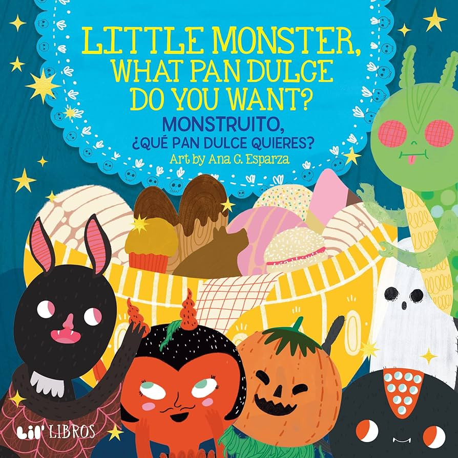 Little Monster, What Pan Dulce Do You Want? / ¿Monstruito, qué pan dulce quieres? | Amazon (US)