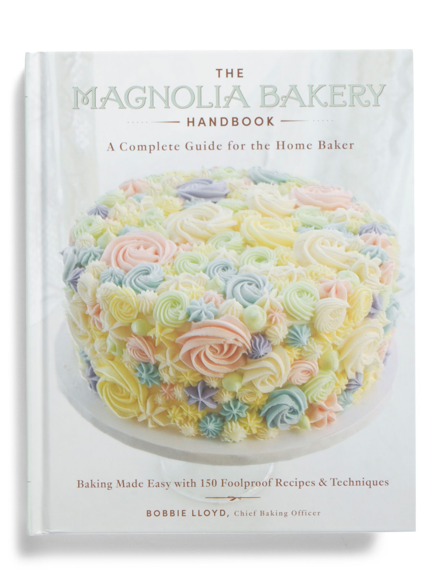The Magnolia Bakery Handbook | Cookbooks | Marshalls | Marshalls