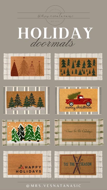 Holiday doormats I am loving! I ordered one for our front porch and cannot wait to style it! 

Holiday decor, Holiday, Christmas decor, Holiday, doormat, Holiday doormat, Wayfair finds, Wayfair finds, Wayfair, Target, Holiday finds, Amazon, Christmas, front porch, 