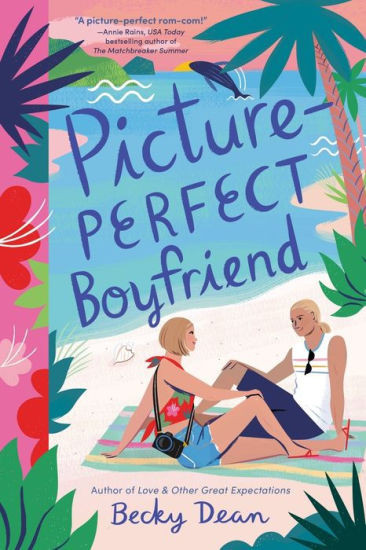 Picture-Perfect Boyfriend | Barnes & Noble