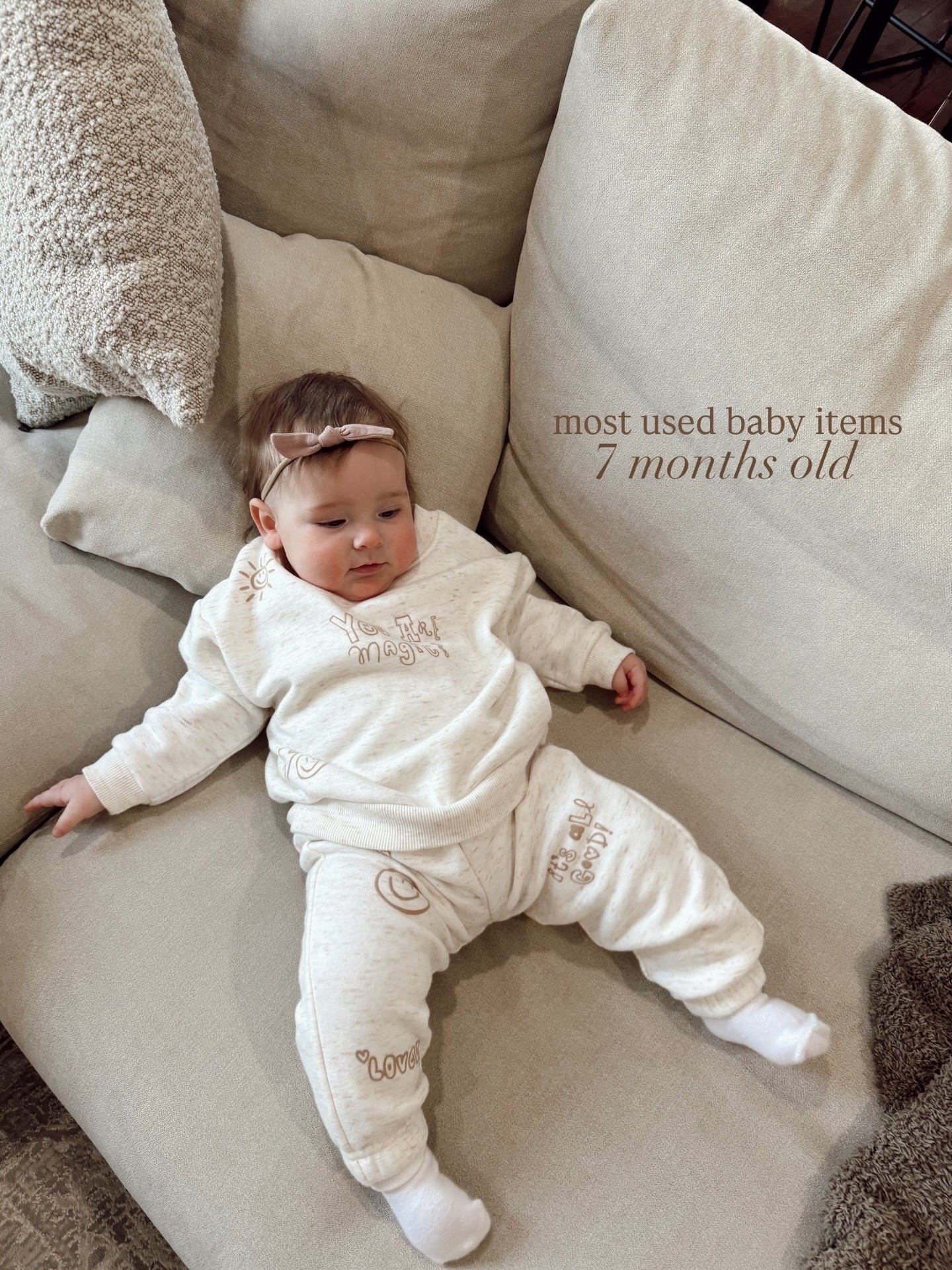 7 month baby favorites! 
