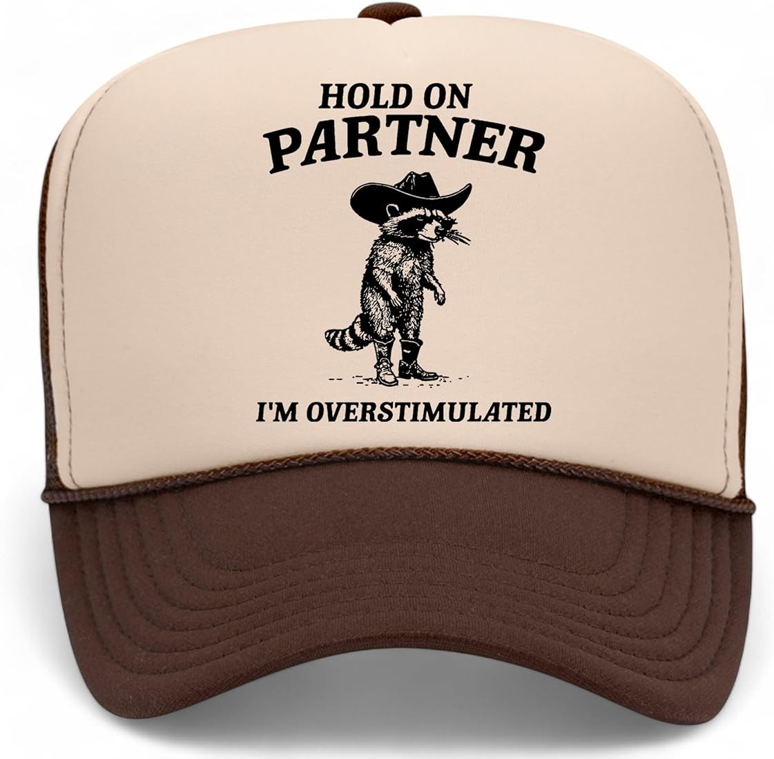 Hold On Partner I'm Overstimulated Trucker Hat | Cowgirl Cowboy Meme Funny Raccoon | Premium Snap... | Amazon (US)