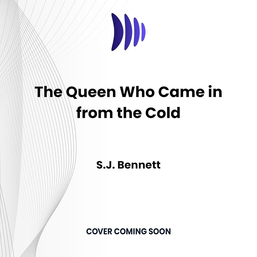 The Queen Who Came in from the Cold: Her Majesty the Queen Investigates, Book 5 | Amazon (US)