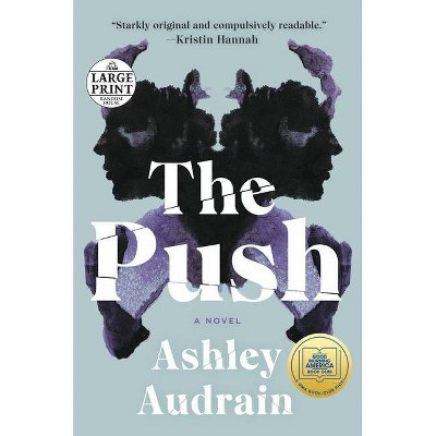 The Push - Large Print by  Ashley Audrain (Paperback) | Target