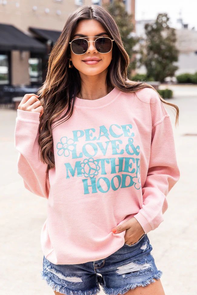 Peace Love and Motherhood Pink Corded Graphic Sweatshirt | Pink Lily