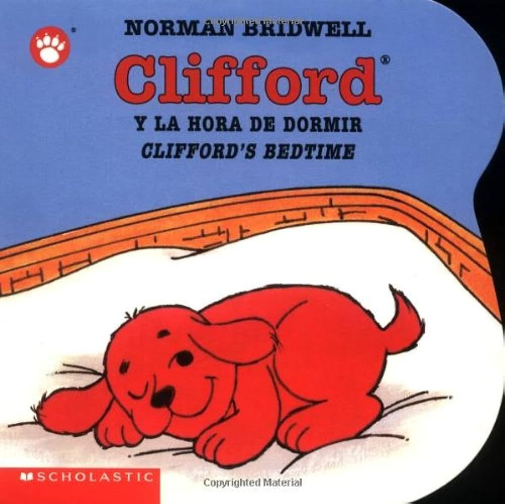 Clifford's Bedtime / Clifford y la hora de dormir (Clifford the Small Red Puppy) (Spanish and Eng... | Amazon (US)
