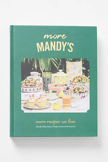 More Mandy's: More Recipes We Love | Anthropologie (US)