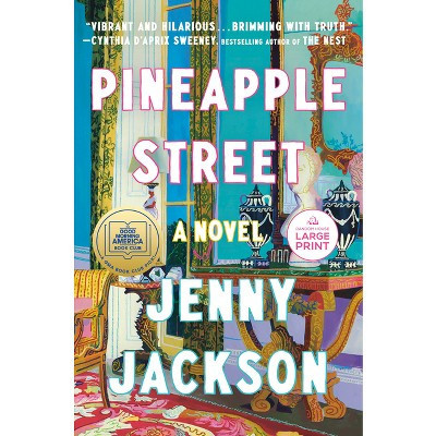 Pineapple Street - Large Print by  Jenny Jackson (Paperback) | Target