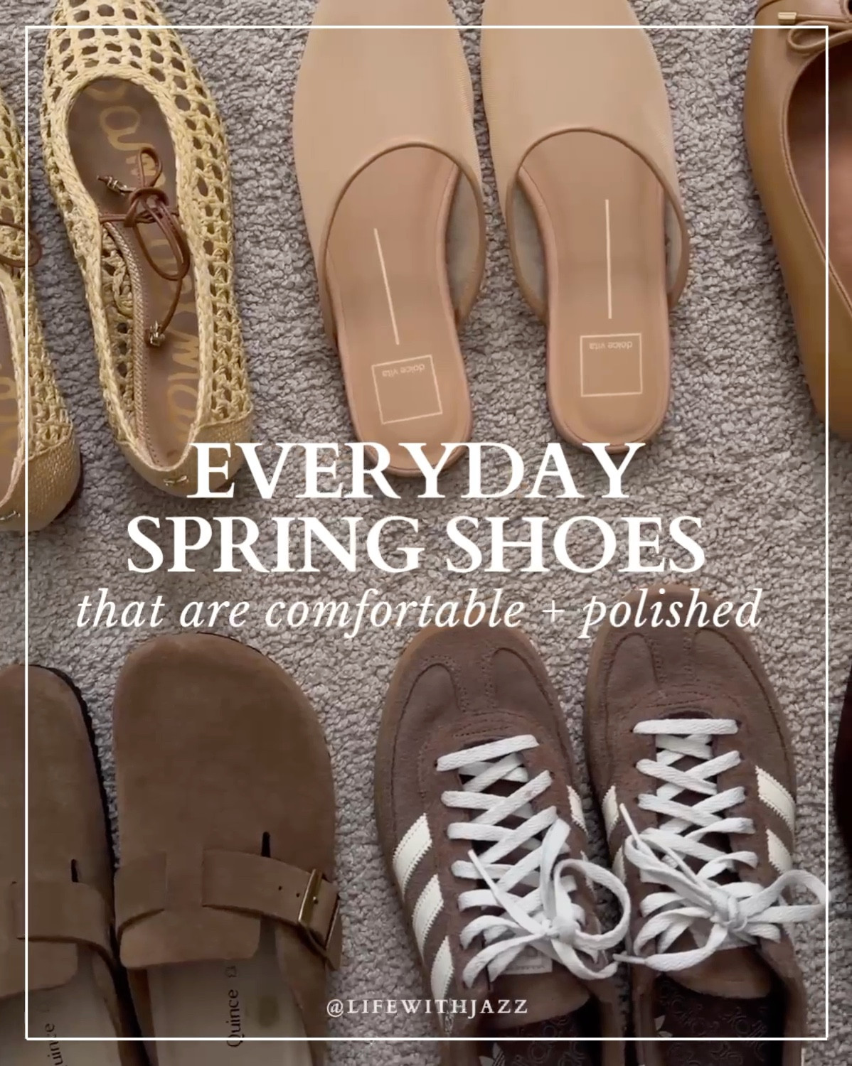 Everyday spring shoes 

Ballet flats / woven flats / sneakers 

#LTKSeasonal