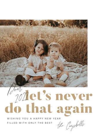 "Never Again" - Customizable New Year Photo Cards in White by Robert and Stella. | Minted