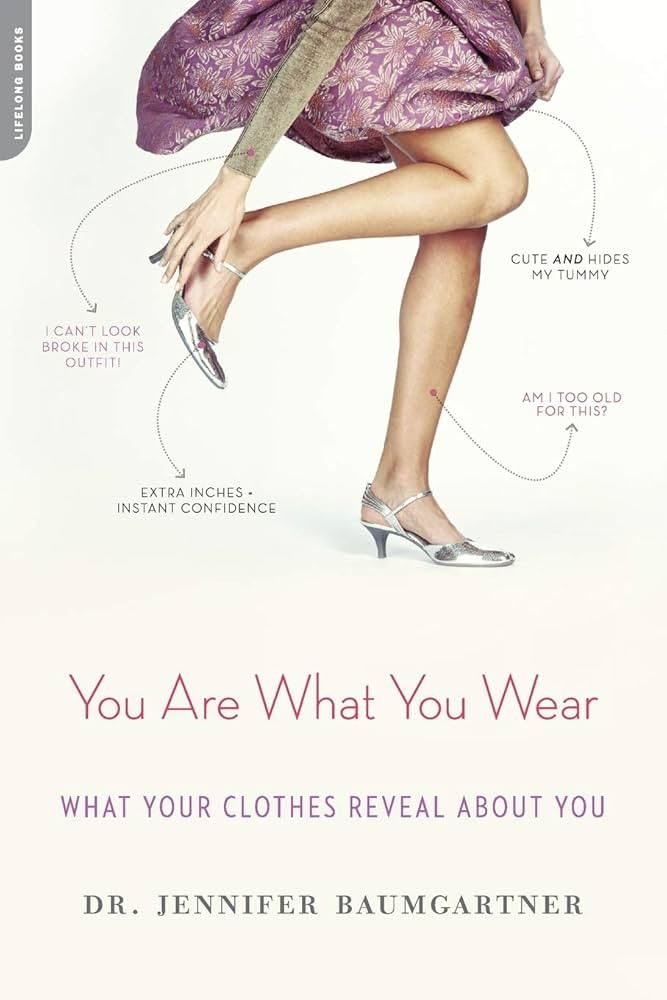 You Are What You Wear: What Your Clothes Reveal About You | Amazon (DE)