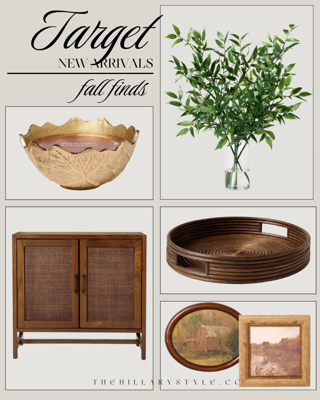 Target Fall Home Finds for a Warm, Collected Look

Target’s newest fall home finds are all about warm wood tones, natural textures, vintage-inspired art, and timeless greenery. From cane-front furniture and woven trays to moody landscape artwork and sculptural gold accents, these affordable Target finds make it easy to create that layered, collected, designer-inspired look for fall without feeling overly seasonal.

#TargetHome #TargetFinds #TargetStyle #TargetNewArrivals #FallHomeDecor #FallDecor #FallHome #AffordableHomeDecor #DesignerInspired #CollectedHome #WarmWood #NaturalTextures #VintageInspired #OrganicModern #TransitionalStyle #HomeDecor #HomeInspo #LTKFinds #TheHillaryStyle 

 

#LTKHome #LTKSeasonal #LTKHome