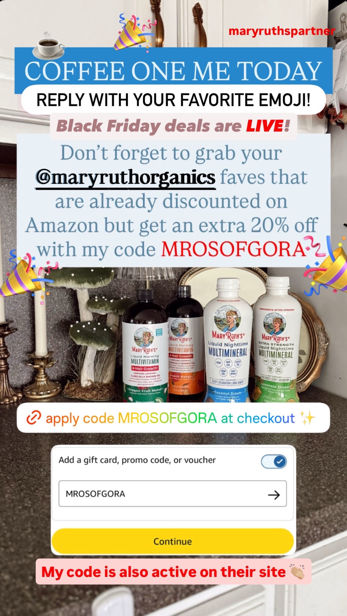 Mary Ruth’s has deals going on right now on Amazon for Black Friday deals week! You can use my code MROSOFGORA for an additional 20% off on Amazon and my code applies 35% off on their site 

#LTKselfcare #LTKCyberWeek #LTKmomlife
