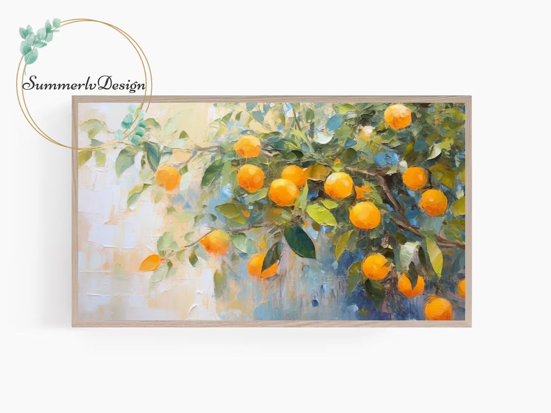 Frame TV Art Fruit, Oranges, Impressionist Oil Painting, Orange Tree, Farmhouse Decor, Citrus Fru... | Etsy (US)