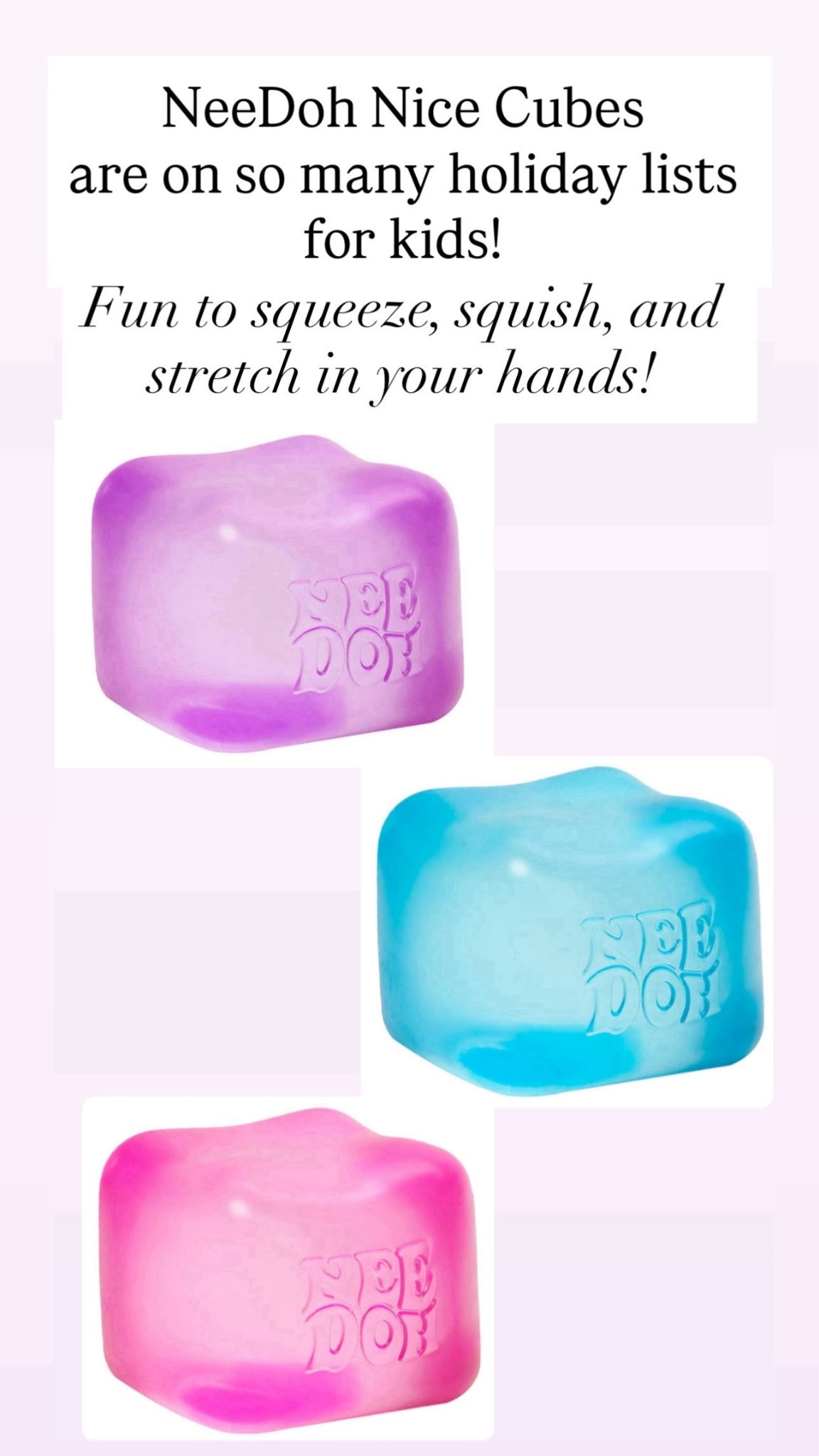 Nee doh stocking stuffers 

#LTKHoliday #LTKKids #LTKGiftGuide