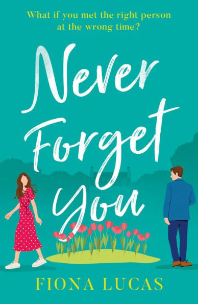 Never Forget You | Barnes & Noble