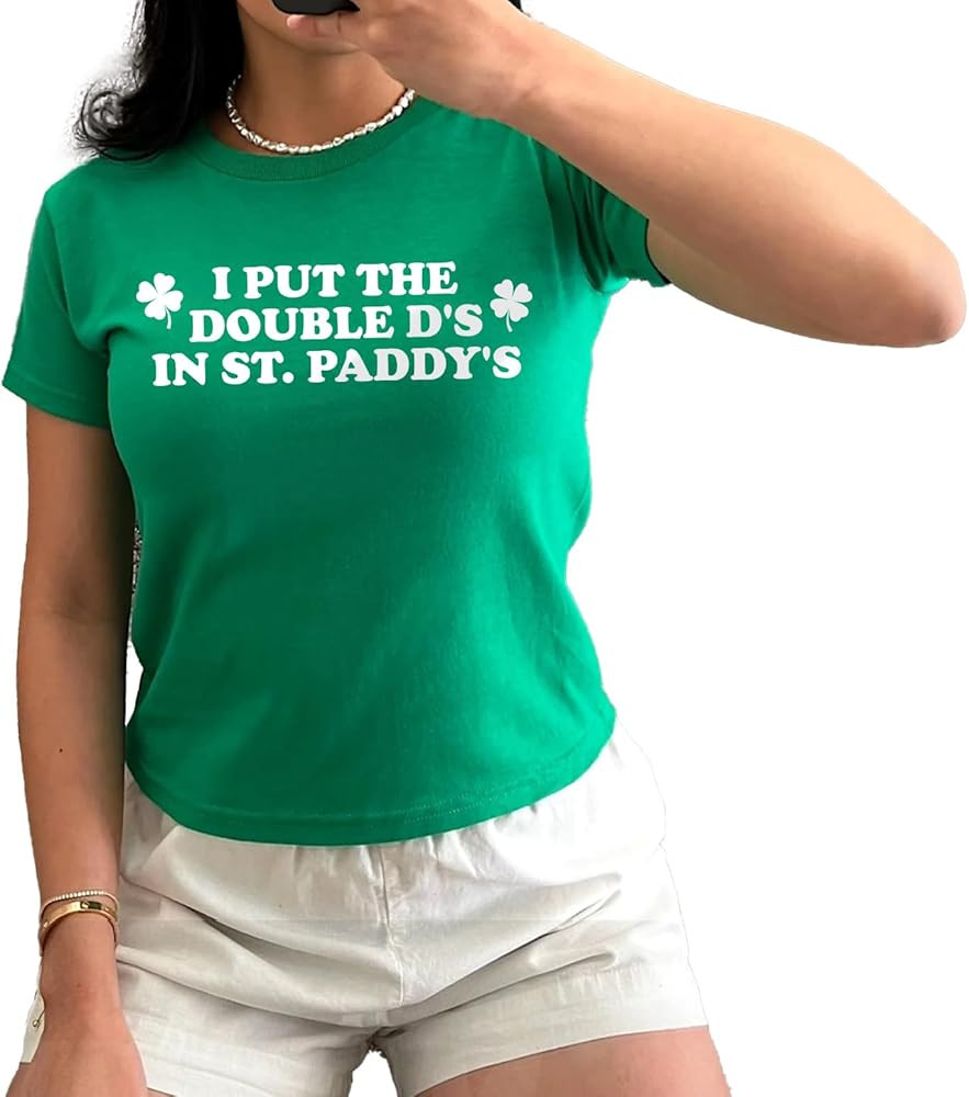 I Put The Double D's in St. Paddy's Day Baby Tee - Funny Irish Saint Patricks Day Y2K Top | Amazon (US)