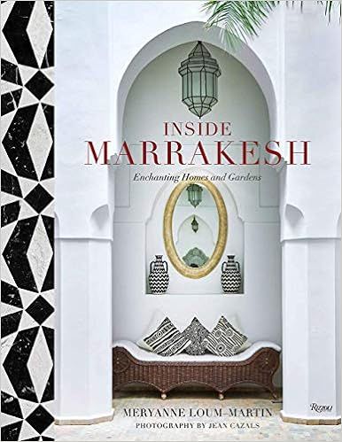 Inside Marrakesh: Enchanting Homes and Gardens | Amazon (US)