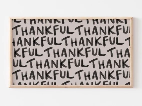 Samsung Frame TV Art File | Thanksgiving Thankful Typography | Neutral Thanksgiving Art | Farmhou... | Etsy (US)