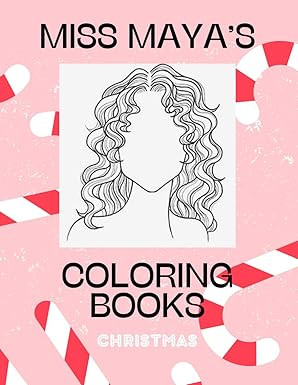 Christmas: Miss Maya's Coloring Books      Paperback – November 17, 2025 | Amazon (US)
