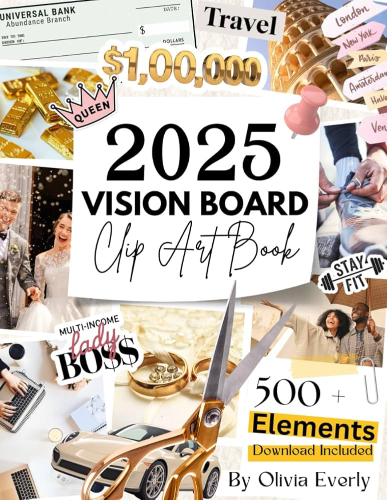 2025 Vision Board Clip Art Book: Ultimate Collection of 500+ Powerful Images, Motivational Quotes... | Amazon (US)