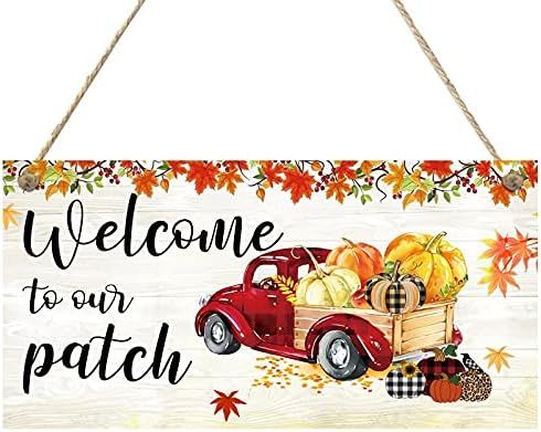 YaoChong Welcome to Our Patch Fall Decor Sign 6"x 12",Harvest Autumn Leaves Pumkin Truck Rustic W... | Amazon (CA)