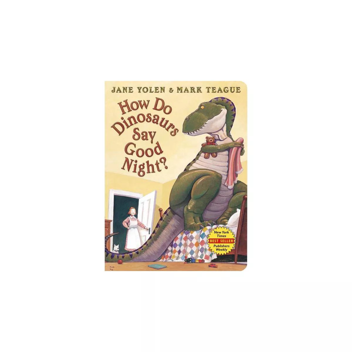How Do Dinosaurs Say Good Night? - (How Do Dinosaurs...?) by Jane Yolen | Target