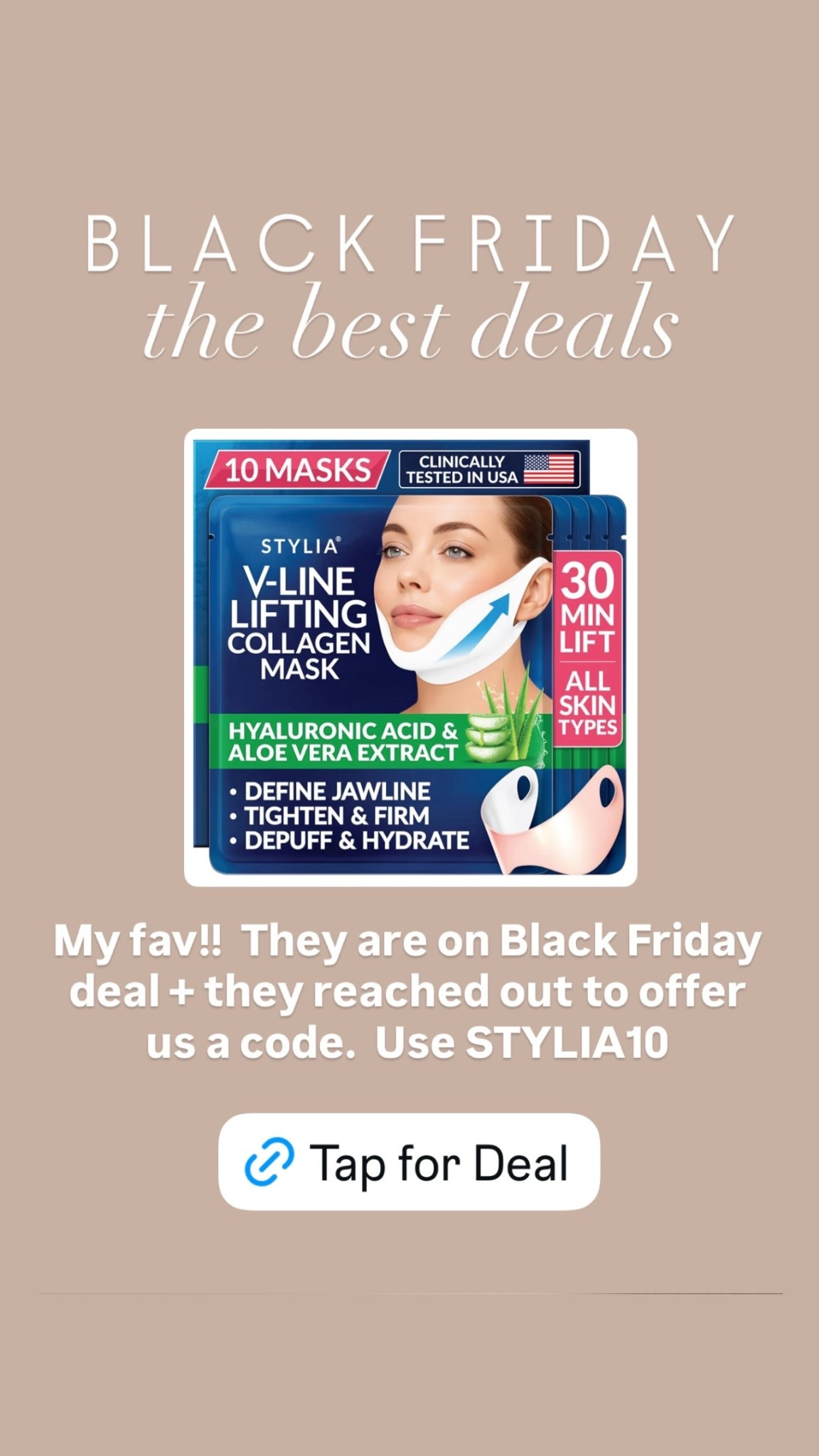 My fav!! They are on Black Friday deal + they reached out to offer us a code.  Use STYLIA10