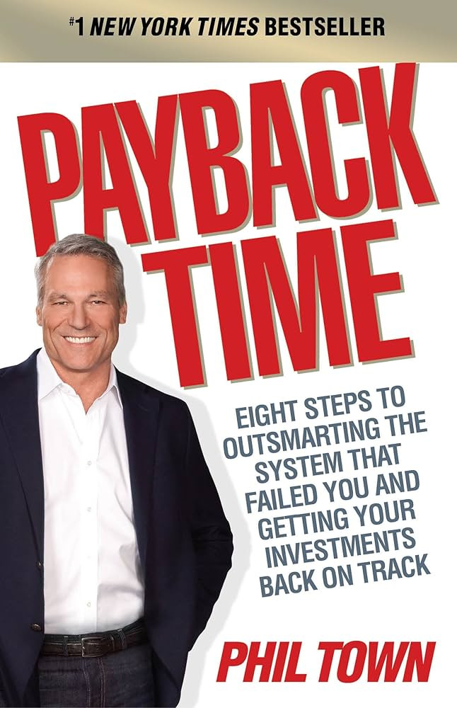 Payback Time: Eight Steps to Outsmarting the System That Failed You and Getting Your Investments ... | Amazon (US)
