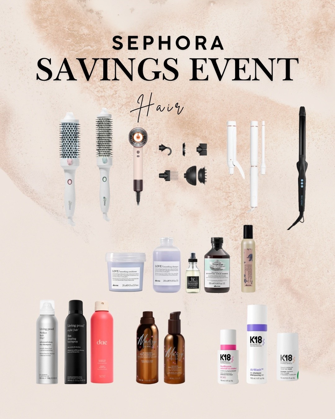 Some of my favorite hair products included in the Sephora Sale! I added some that are on my wish list too! 

Mane, heated brush, Dyson, curling iron, t3 micro, bioionic, davines, shampoo, conditioner, hair mask, hair oil, dry shampoo, hat spray, hair dryetdryer

#LTKBeauty #LTKGiftGuide #LTKSaleAlert
