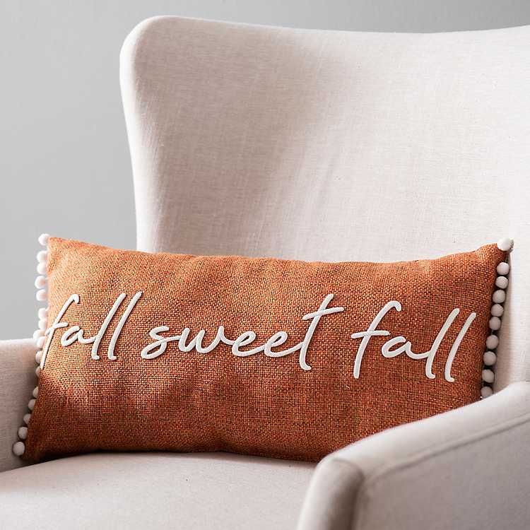 Fall Sweet Fall Pillow | Kirkland's Home