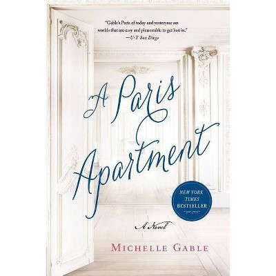 A Paris Apartment - by  Michelle Gable (Hardcover) | Target
