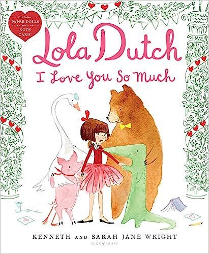 Lola Dutch I Love You So Much



Hardcover – Illustrated, Dec 31 2019 | Amazon (CA)