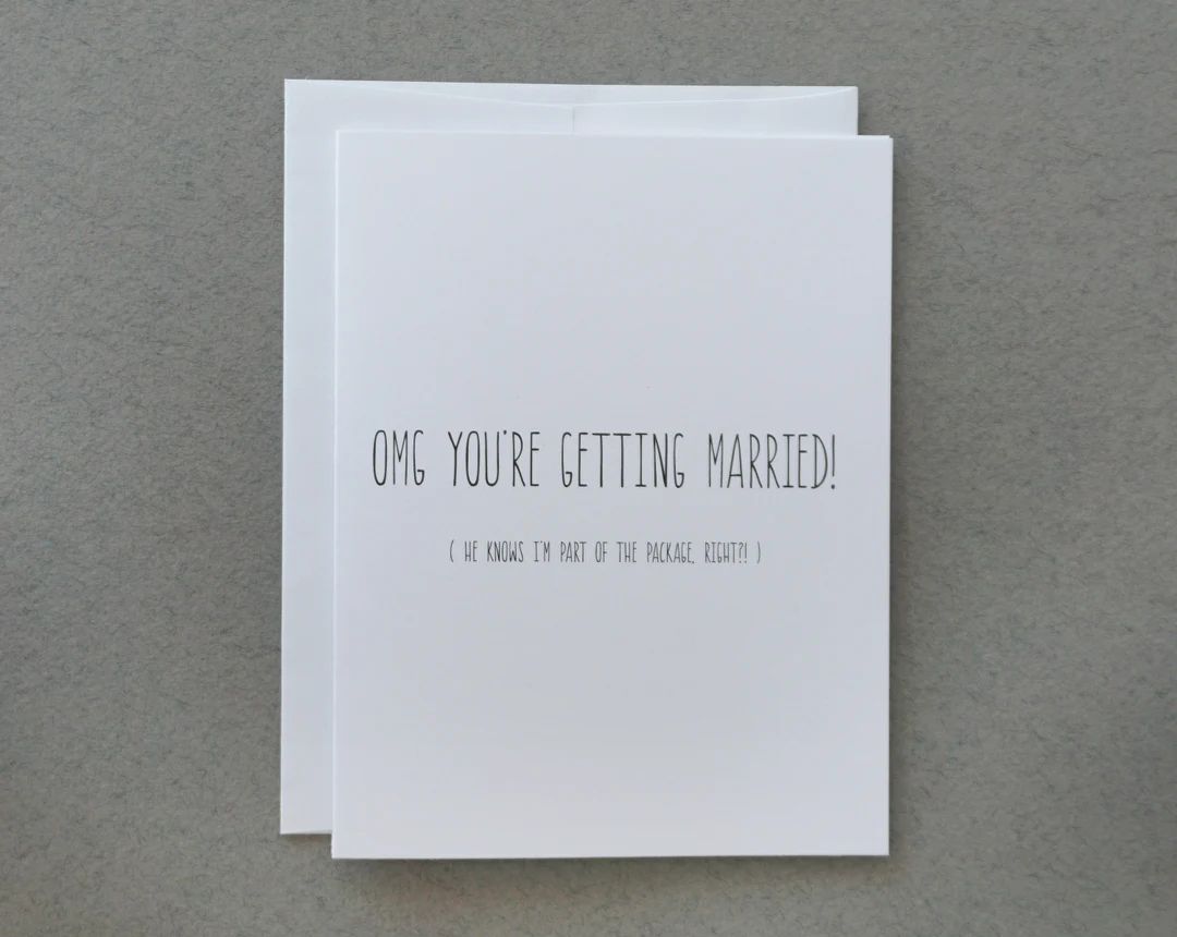 OMG You're Getting Married He Knows I'm Part of the - Etsy | Etsy (US)