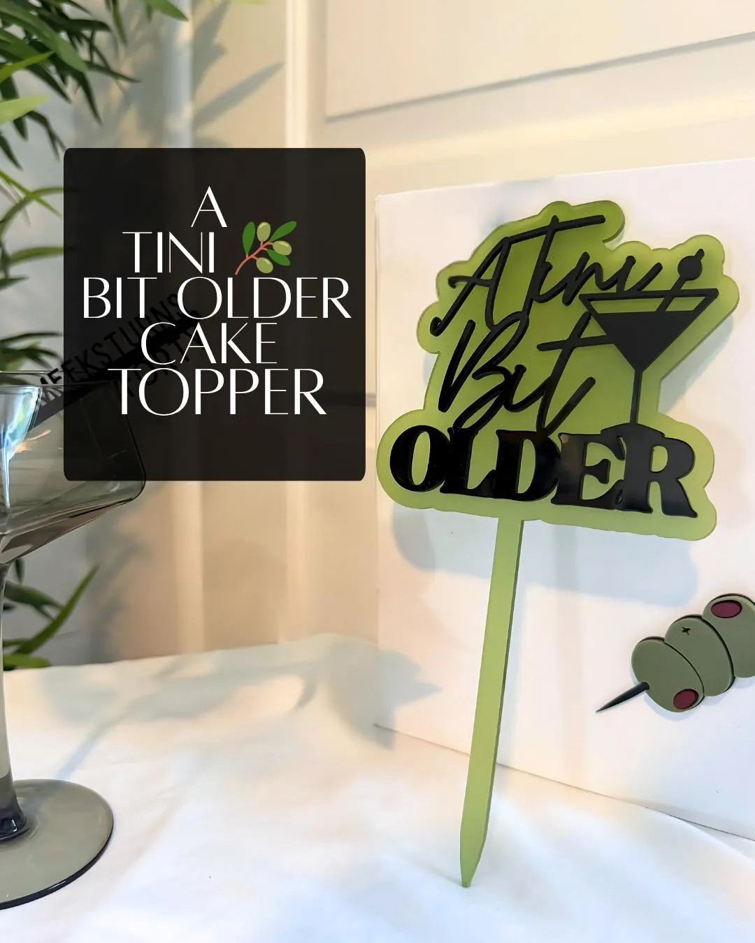 A Tini Bit Older Martini Cake Topper: Acrylic Birthday Party Decoration - Etsy | Etsy (US)