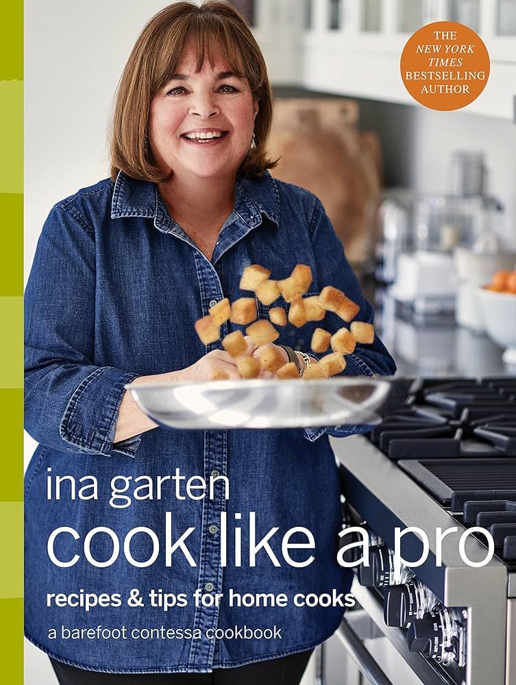 Cook Like a Pro: Recipes and Tips for Home Cooks: A Barefoot Contessa Cookbook | Amazon (US)