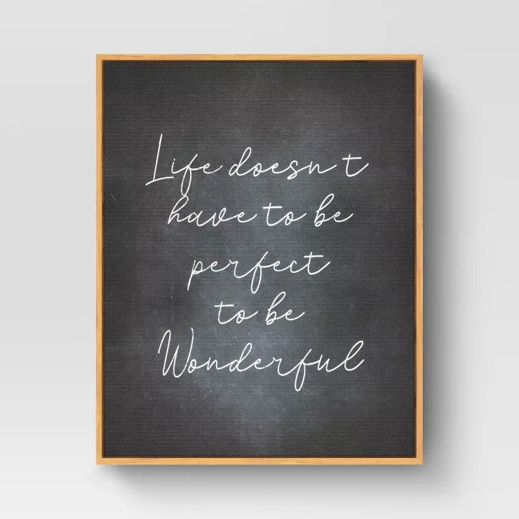 16" x 20" Life Doesn't Have to be Perfect Framed Wall Art Black - Threshold™ | Target