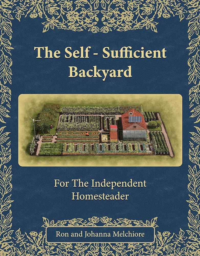 The Self-Sufficient Backyard | Amazon (US)