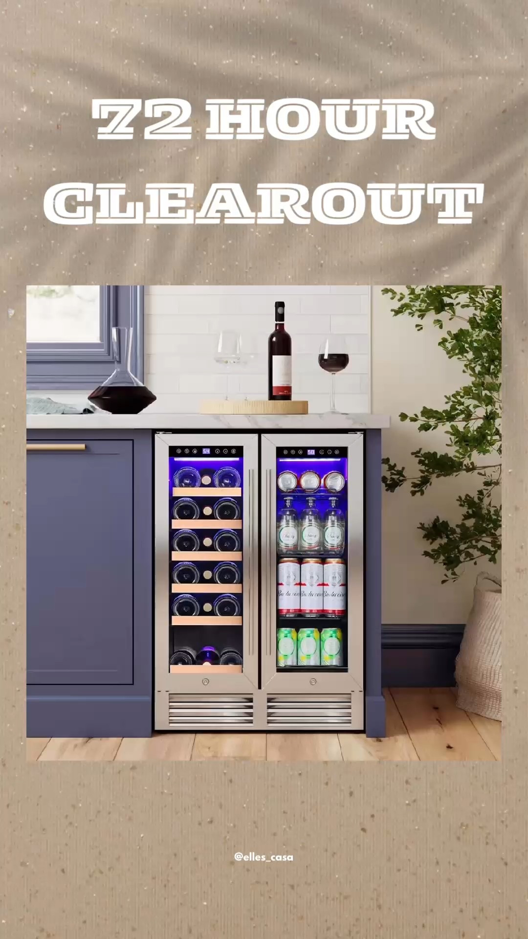 72 HOUR CLEAROUT
Wine Refrigerators


#LTKSaleAlert #LTKHome #LTKFallSale