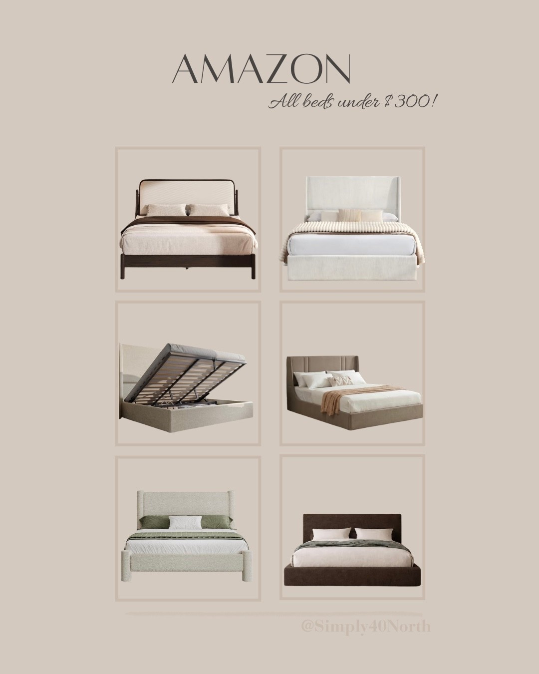 These beds are all under $300!  Mine is also included in the Amazon sale!

#LTKHome #LTKSaleAlert