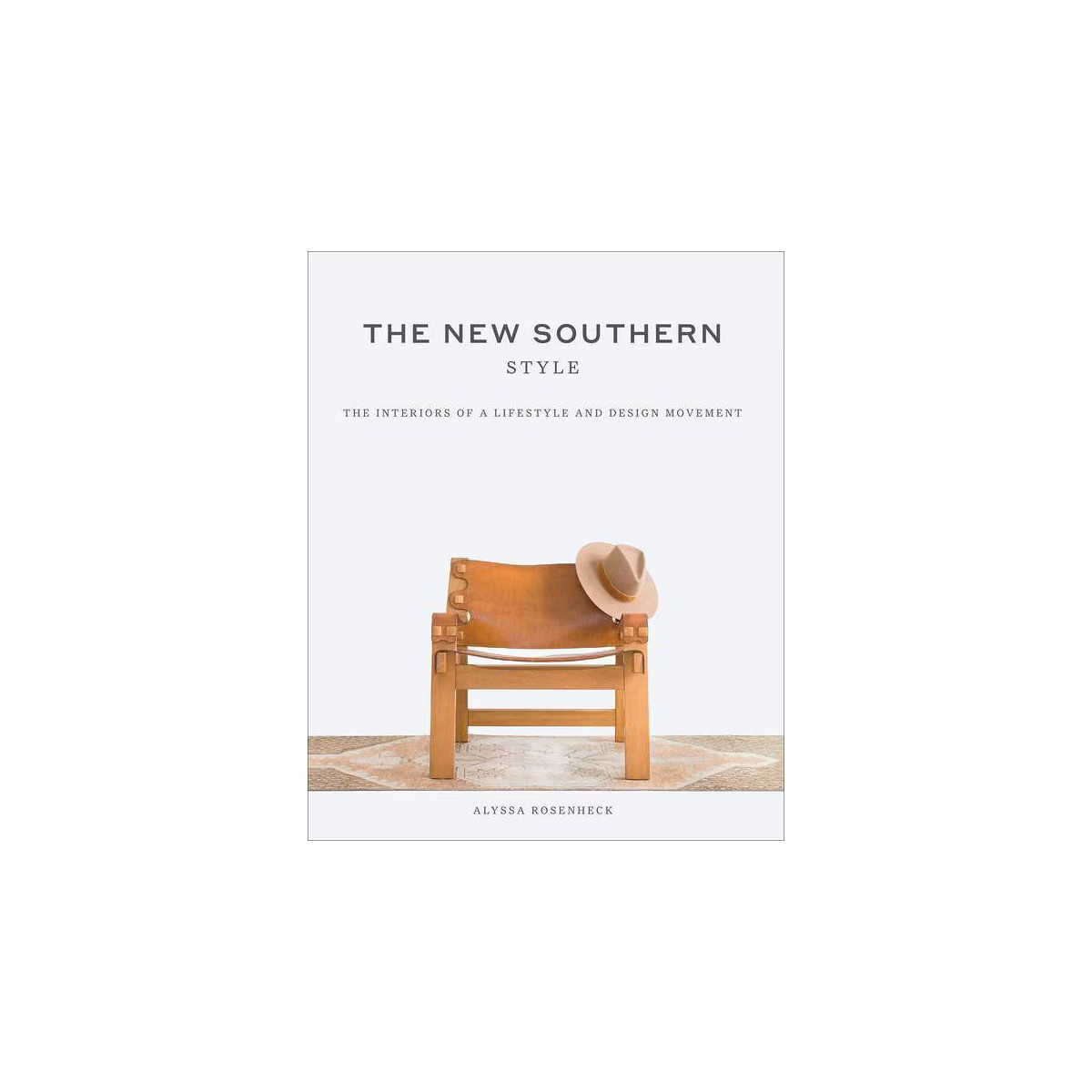 The New Southern Style - by  Alyssa Rosenheck (Hardcover) | Target