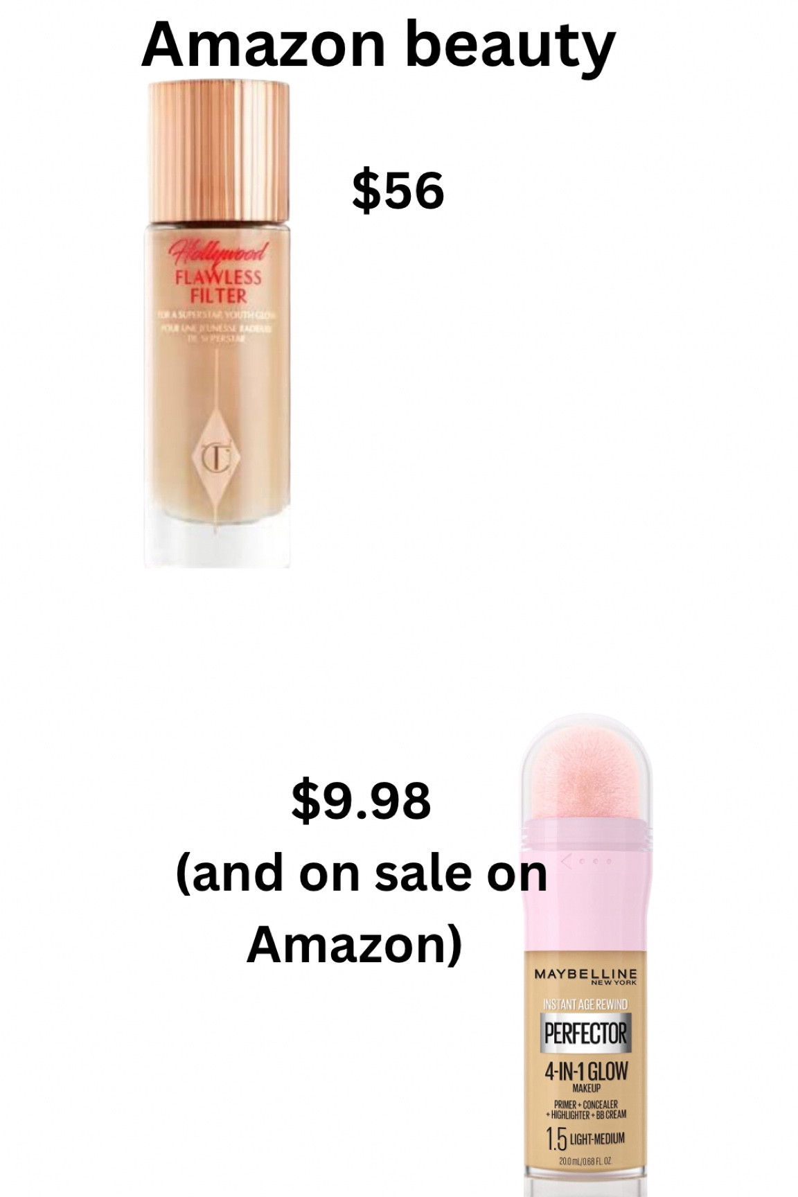 Amazon beauty : makeup dupe 
Charlotte tilbury foundation vs maybeline  

#LTKBeautySale #LTKFind #LTKbeauty