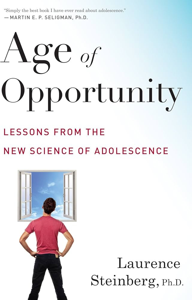 Age of Opportunity: Lessons from the New Science of Adolescence | Amazon (US)